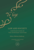 Law and society : Contributions by the Honorary Doctors