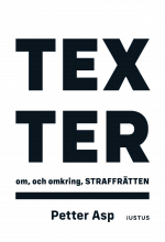Texter om, och omkring, straffr�tten (h�ftad)