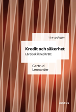 Kredit och skerhet : lrobok i kreditrtt (hftad)