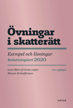 Övningar i skatterätt : exempel och lösningar - beskattningsåret 2020 : beslut om slutlig skatt 2021 (häftad)