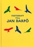 Festskrift till Jan Darp