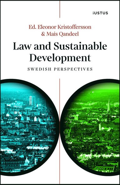 Law and sustainable development : Swedish perspectives (hftad)