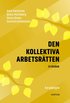 Den kollektiva arbetsrtten : en lrobok