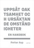 Uppst, oaktsamhet och ursktande omstndigheter : en handbok