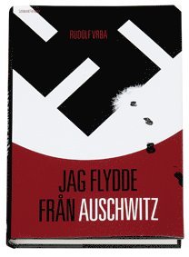 Jag flydde från Auschwitz (inbunden)