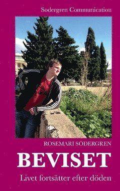 Beviset : Livet fortstter efter dden (inbunden)