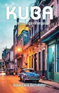 Kuba-din personliga reseguide (e-bok)
