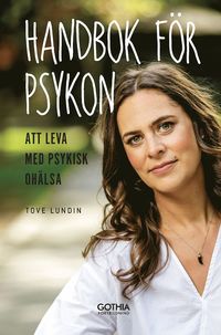 Handbok fr psykon : att leva med psykisk ohlsa (hftad)