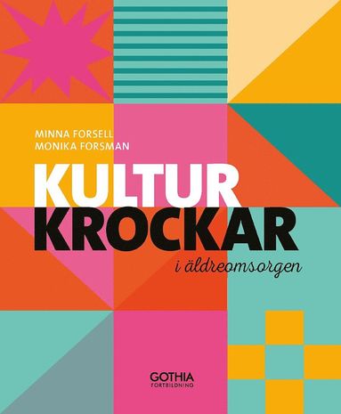 Kulturkrockar i �ldreomsorgen (h�ftad)