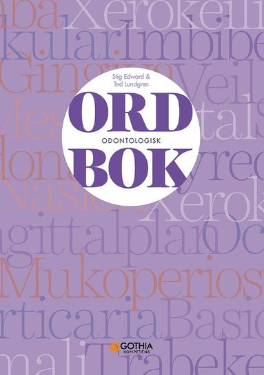Odontologisk ordbok (h�ftad)