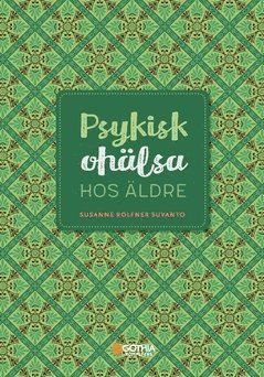 Psykisk oh�lsa hos �ldre (inbunden)