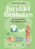 Juridik i frskolan : handbok fr pedagoger