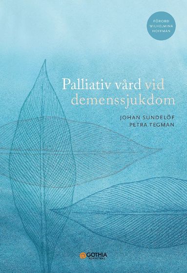 Palliativ vrd vid demenssjukdom (hftad)