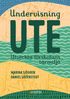 Undervisning ute : utveckla frskolans lrmilj