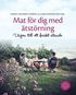 Mat fr dig med tstrning : vgen till ett friskt tande
