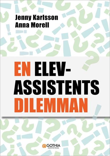 En elevassistents dilemman (pocket)