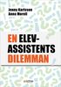 En elevassistents dilemman