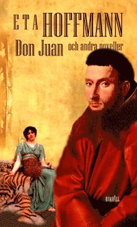 Don Juan : och andra noveller (inbunden)