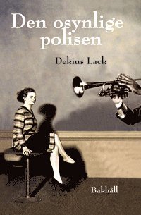 Den osynlige polisen (häftad)