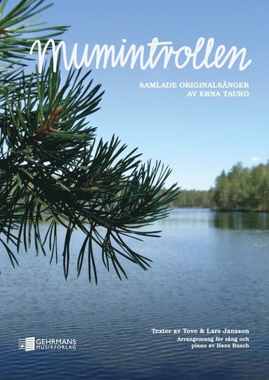 Mumintrollen : samlade originalsnger (inbunden)