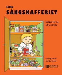 Omslag: Lilla sångskafferiet : sånger för de allra minsta