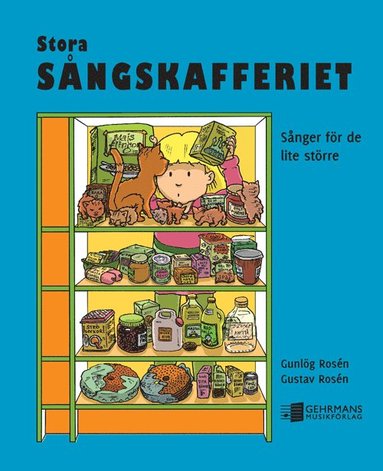 Stora sngskafferiet : snger fr de lite strre (inbunden)