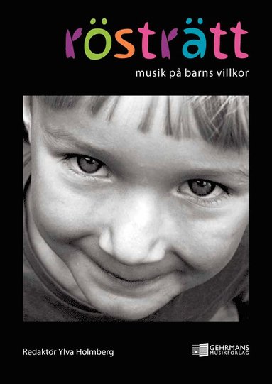 Rstrtt : Musik p barns villkor (kartonnage)