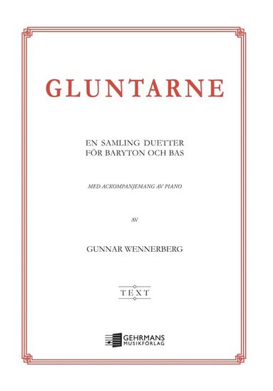 Gluntarne, texthäfte (inbunden)