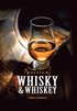 Passion whisky & whiskey