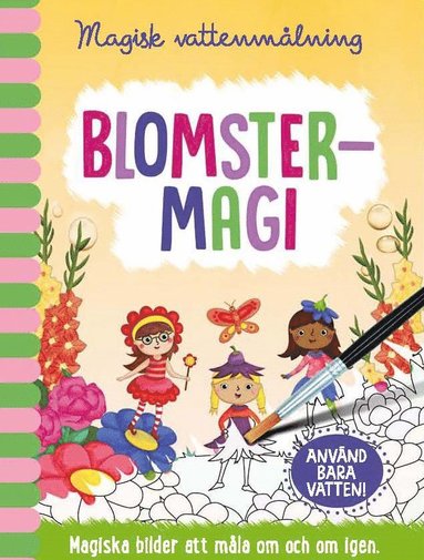 Magisk vattenmlning. Blomstermagi (kartonnage)
