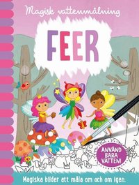 Omslag: Magisk vattenmålning. Feer