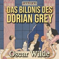 Das Bildnis des Dorian Grey (ljudbok)