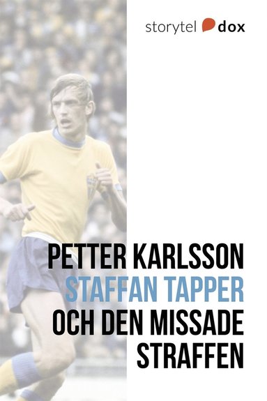 Staffan Tapper och den missade straffen ? Vad hnde sen? (e-bok)