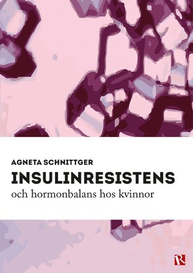 Insulinresistens och hormonbalans hos kvinnor (hftad)
