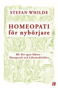 Homeopati för nybörjare som bok, ljudbok eller e-bok.