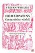 Homeopatins fantastiska värld! : kvinnligt & manligt