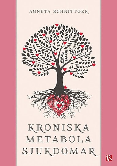 Kroniska metabola sjukdomar (inbunden)