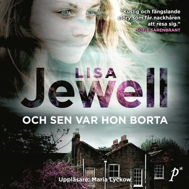 Och sen var hon borta (inbunden)