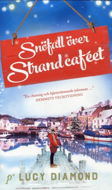 Snöfall över Strandcaféet (inbunden)