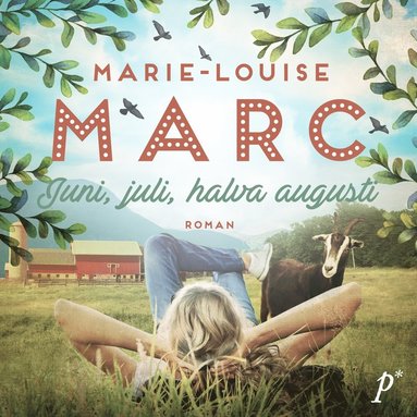 Juni, juli, halva augusti (ljudbok)