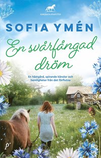 En svårfångad dröm (inbunden)