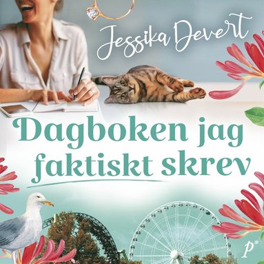 Dagboken jag faktiskt skrev (ljudbok)