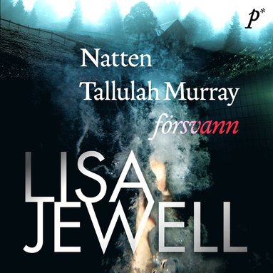 Natten Tallulah Murray frsvann (ljudbok)