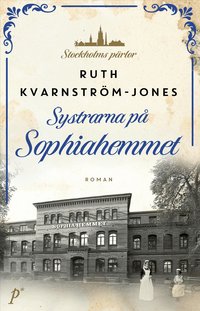 Omslag: Systrarna på Sophiahemmet