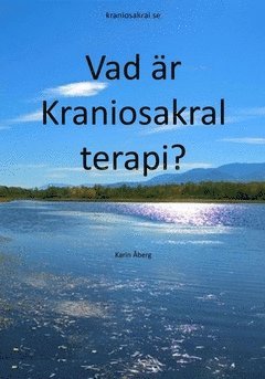 Vad är Kraniosakral terapi? (kartonnage)