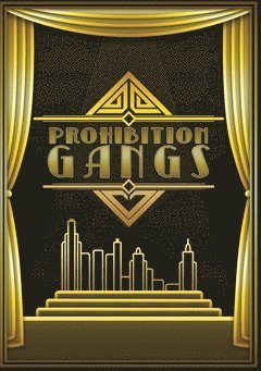 Prohibition Gangs (hftad)