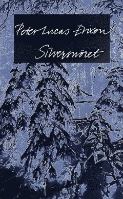 Silversnret (inbunden)