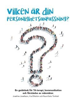 Vilken r din personlighetsanpassning (hftad)