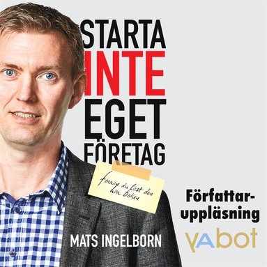 Starta inte eget fretag (inbunden)