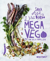 Mega vego Mat fr hela familjen : Samlade recept och nya rtter (inbunden)